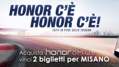 Honor 8 Pro: se acquisti un cellulare puoi vincere due biglietti per  Misano